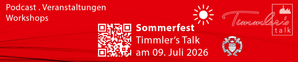 Sommerfest Timmler‘s Talk am 09. Juli 2026